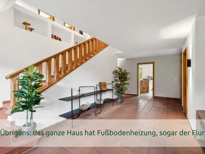 Übrigens: das Haus hat Fußbodenheizung
